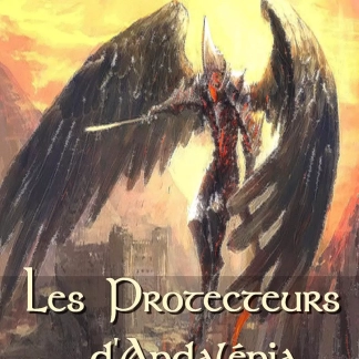 les-protecteurs-dandalenia-tome-2-ascension