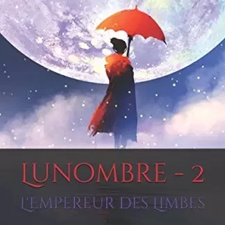 lunombre-2-empereur-des-limbes-0