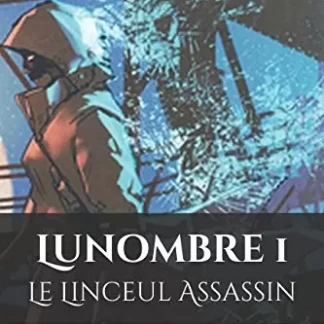 lunombre-le-linceul-assassin-tome-1-0
